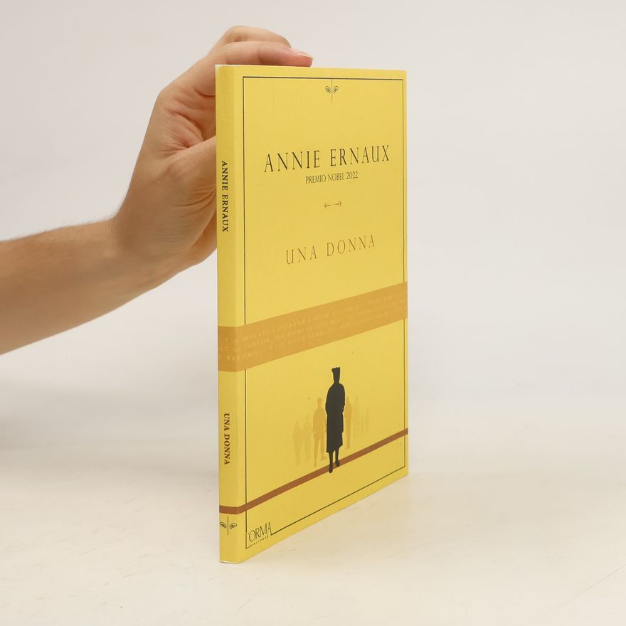 Annie Ernaux Una donna