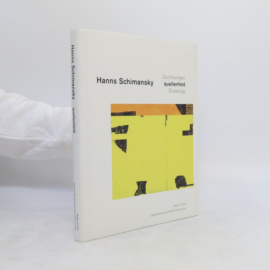 Kirsten Claudia Voigt Hanns Schimansky - Quellenfeld