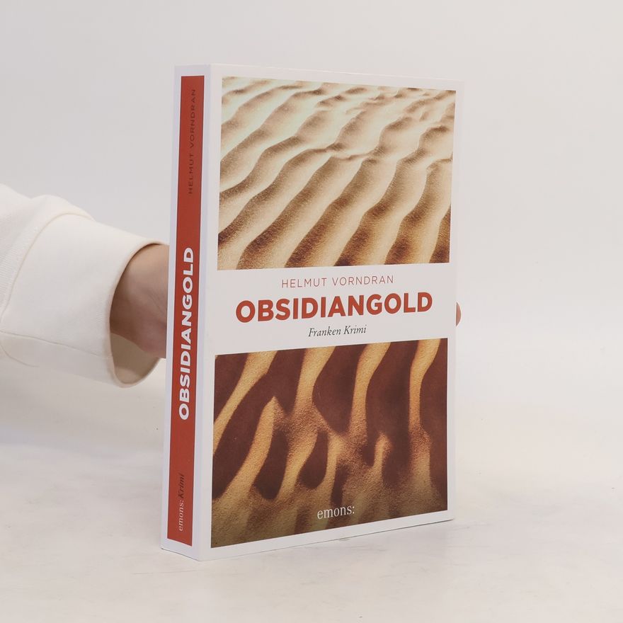 Helmut Vorndran Obsidiangold