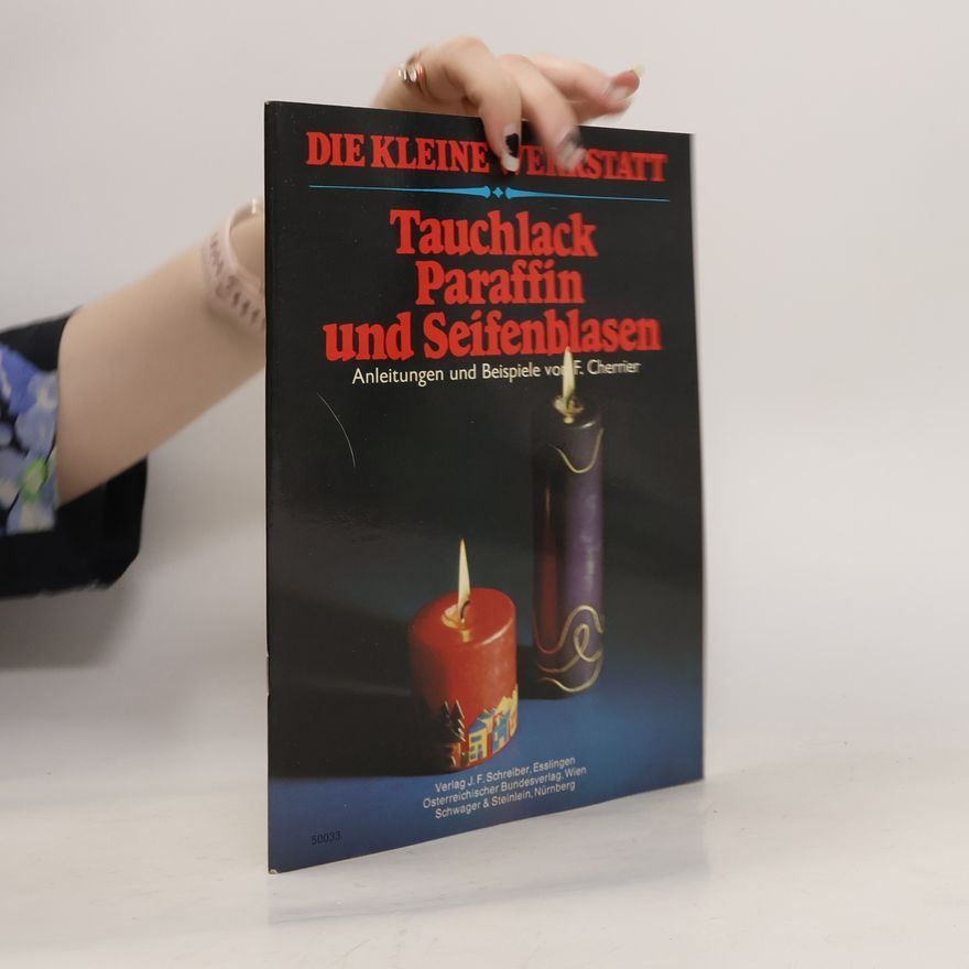 Franc ois Cherrier Tauchlack, Paraffin und Seifenblasen