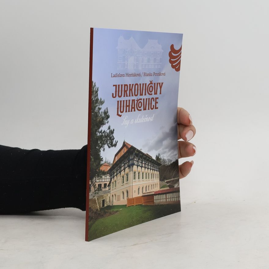 Ladislava Horňáková Jurkovičovy Luhačovice