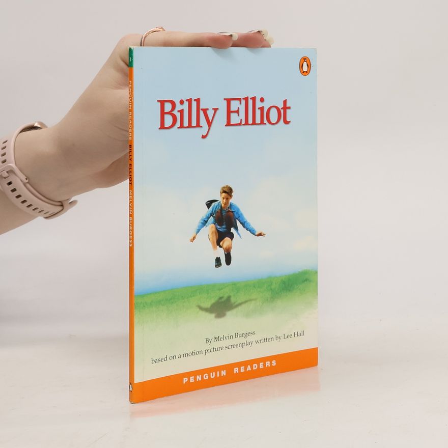 Melvin Burgess Billy Elliot
