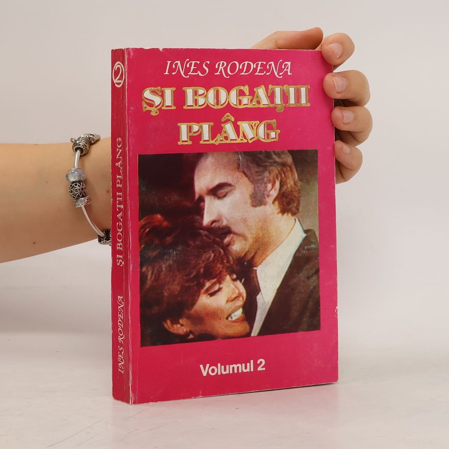 Ines Rodena Si Bogatii Plâng 2