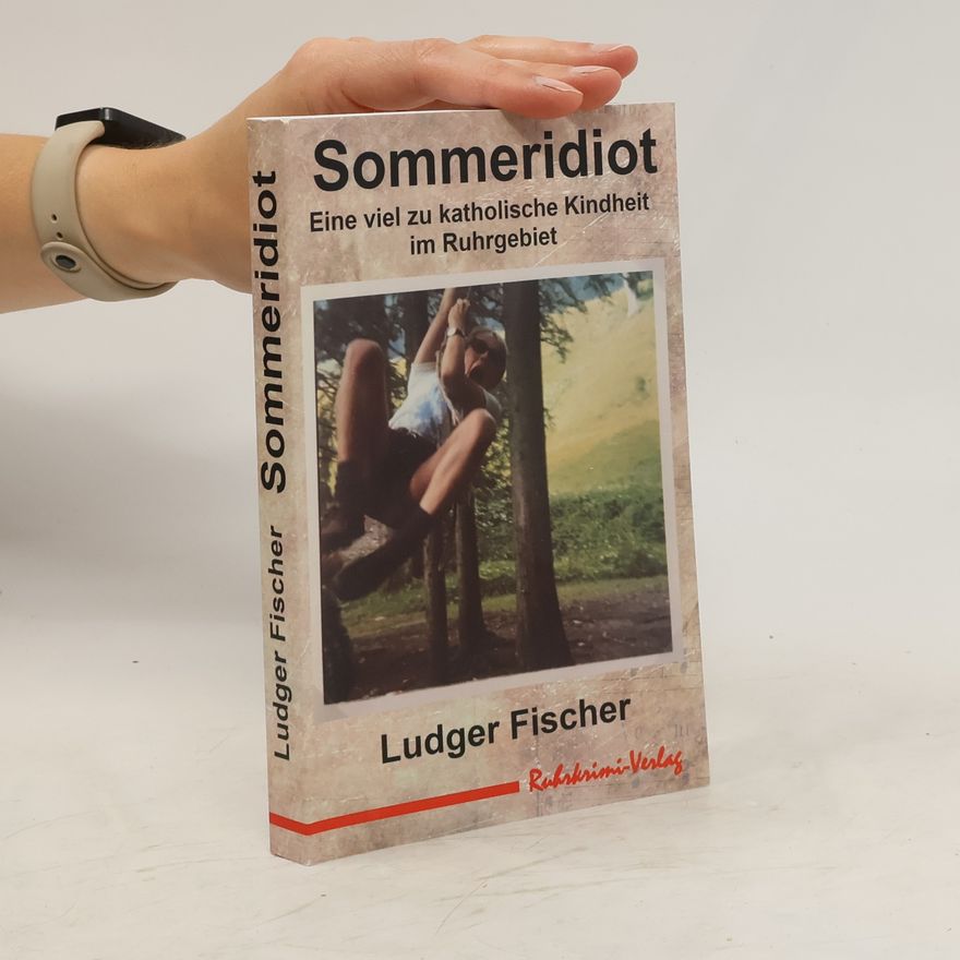 Ludger Fischer Sommeridiot