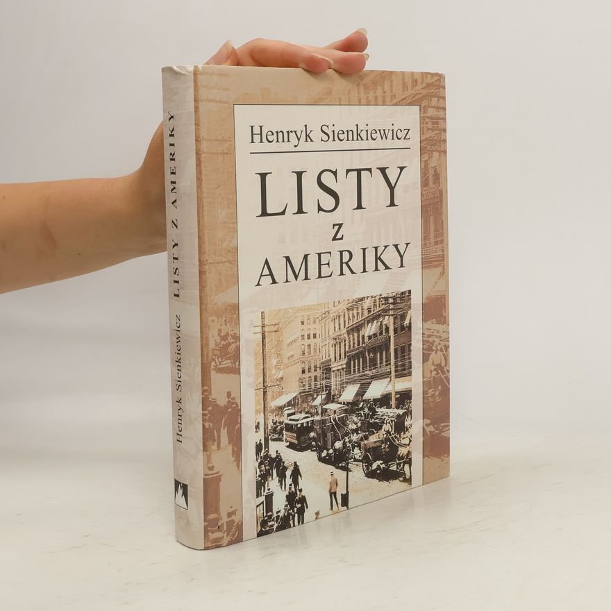 Henryk Sienkiewicz Listy z Ameriky