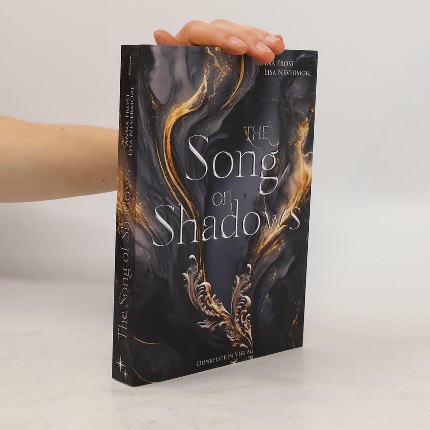 Anna Frost The Song of Shadows