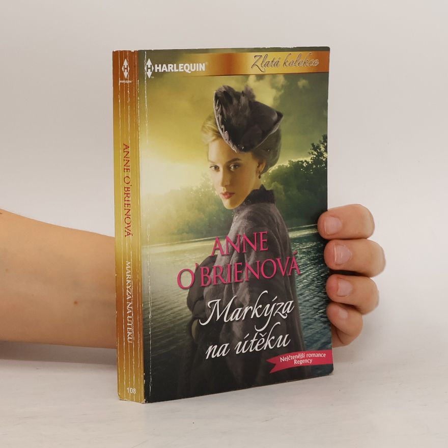 Anne O. Brien Markýza na útěku