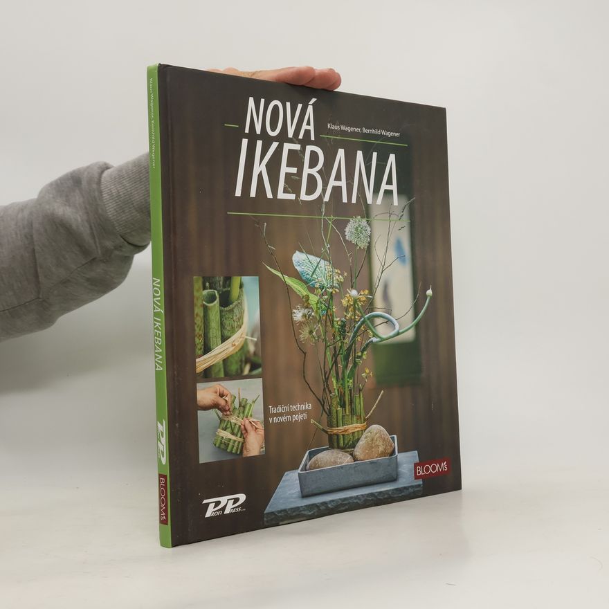 Klaus Wagener Nová ikebana