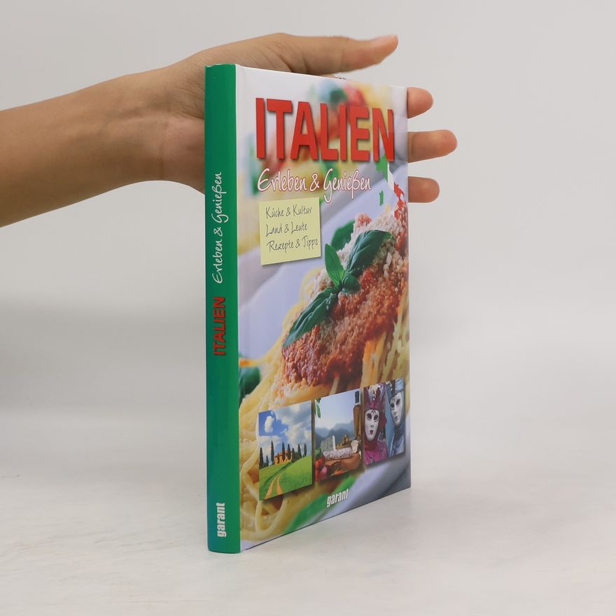 Autorenkollektiv Italien - Erleben und Genießen