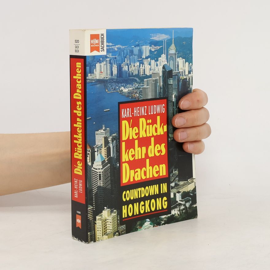 Karl Heinz Ludwig Die Rückkehr des Drachen