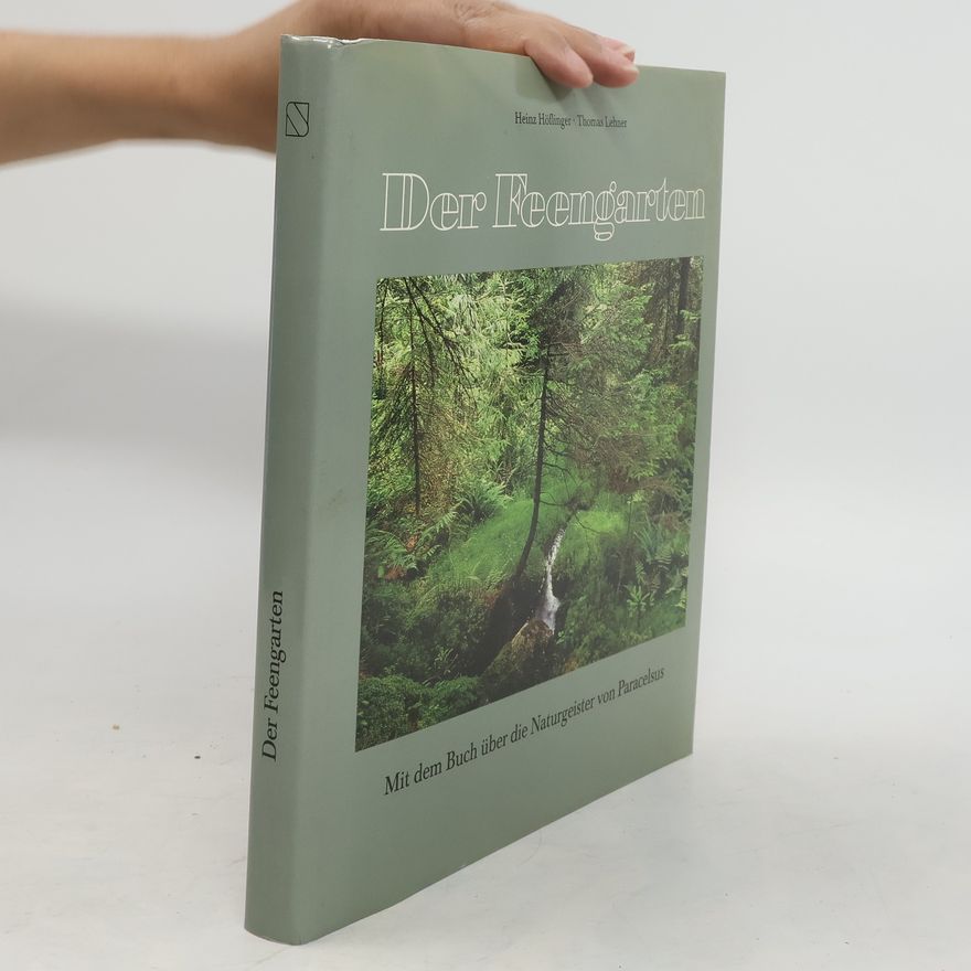 Heinz Höflinger Der Feengarten