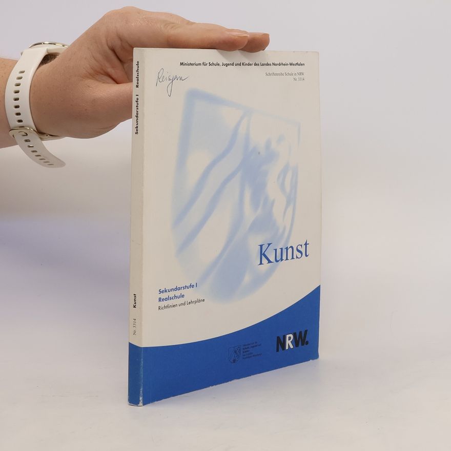 Various authors Richtlinien und Lehrpläne für die Realschule in Nordrhein-Westfalen
