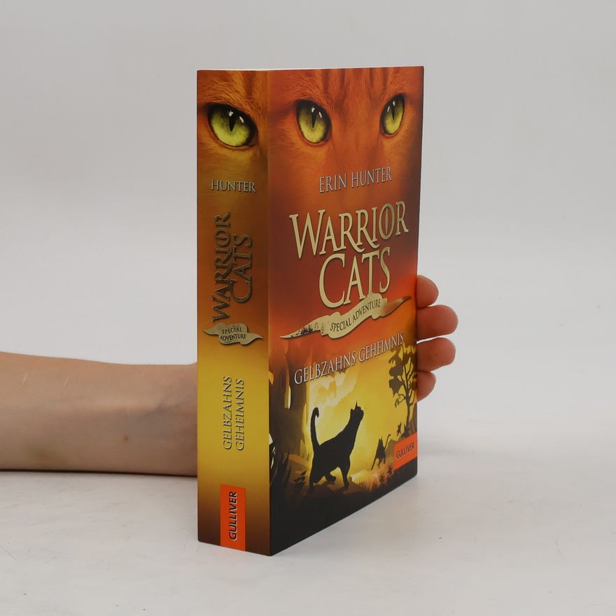 Erin Hunter Gelbzahns Geheimnis