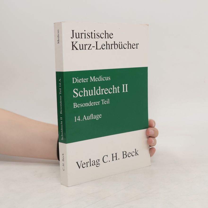 Dieter Medicus Schuldrecht 2