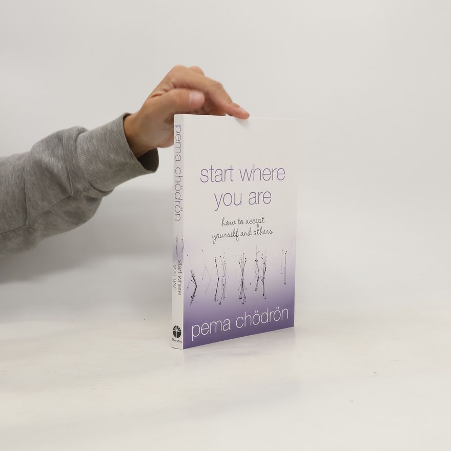 Pema Chödrön Start Where You are