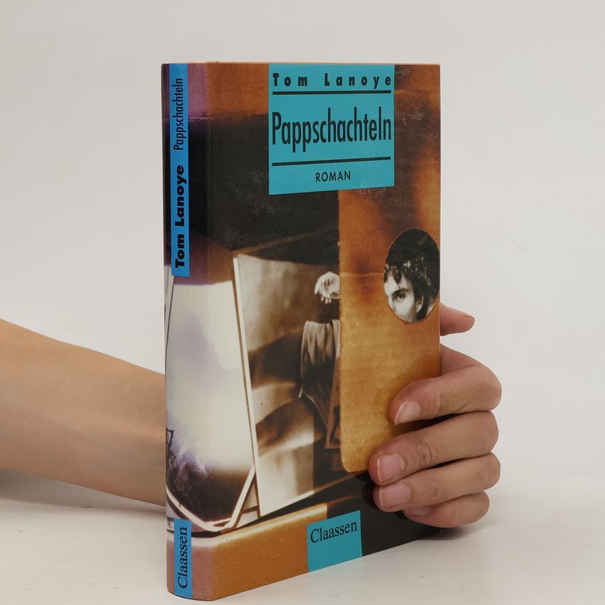 Tom Lanoye Pappschachteln