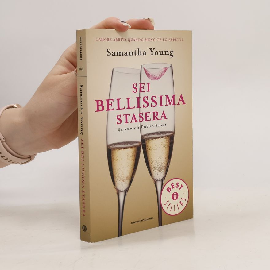 Samantha Young Sei bellissima stasera. Un amore a Dublin Street