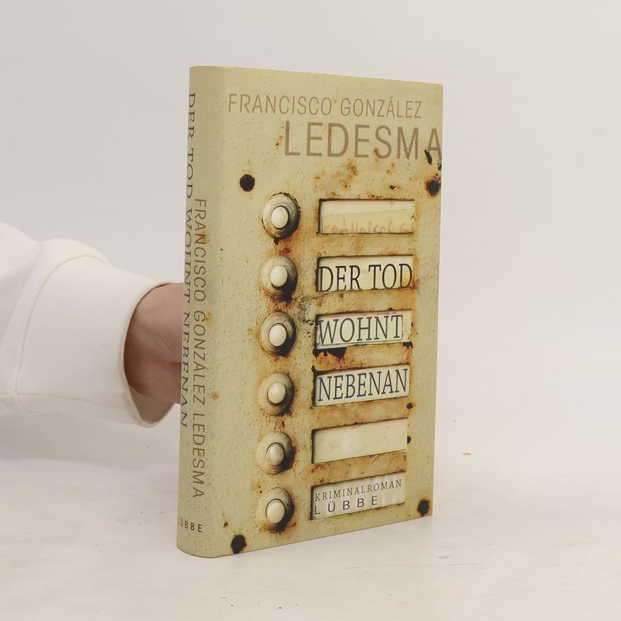 Francisco González Ledesma Der Tod wohnt nebenan