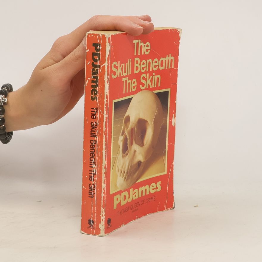 Phyllis Dorothy James The Skull Beneath the Skin