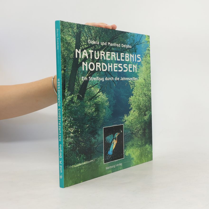 Gisela Delpho Naturerlebnis Nordhessen
