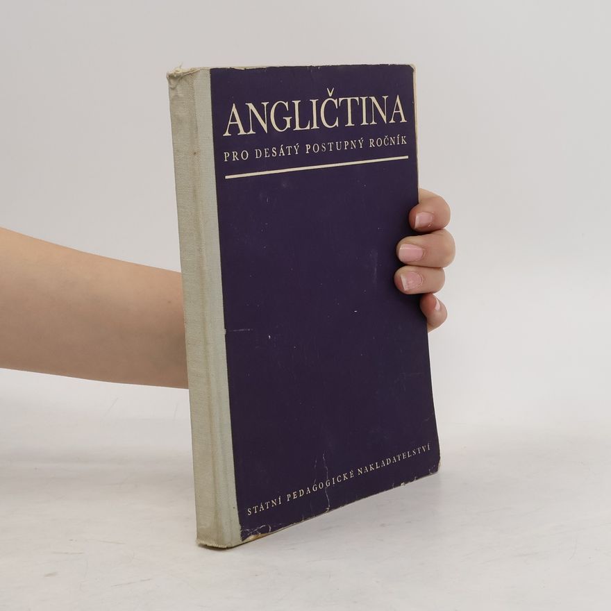 Jiřina W. Dunovská Angličtina pro desátý postupný ročník všeobecně vzdělávacích škol