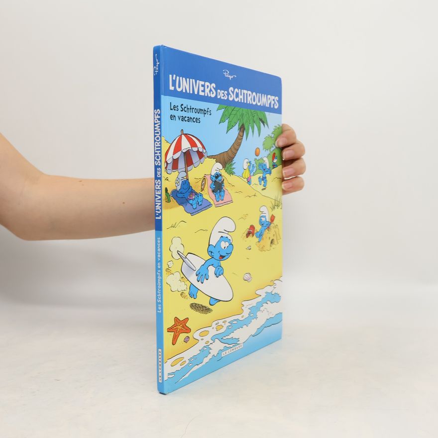 Peyo Les Schtroumpfs en vacances