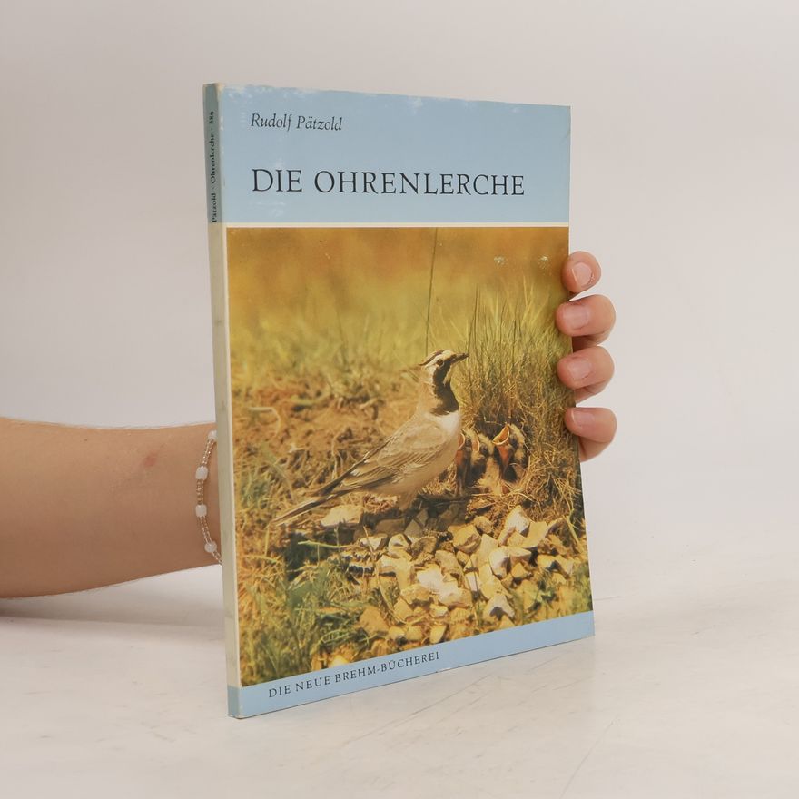 Rudolf Pätzold Die Ohrenlerche