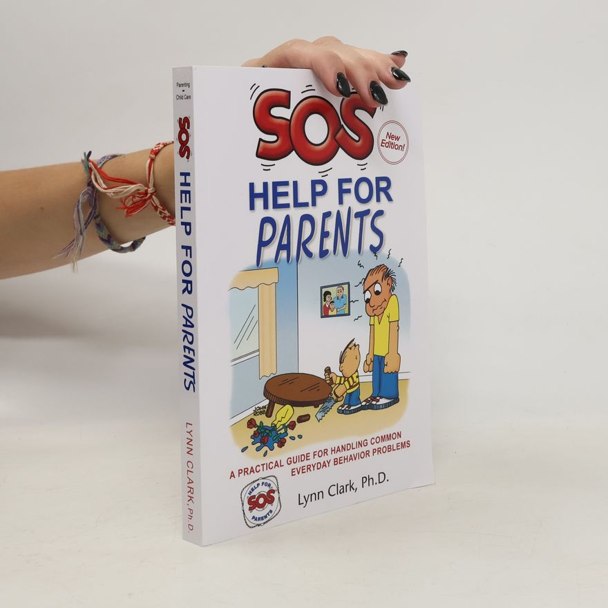 Lynn Clark SOS Help for Parents