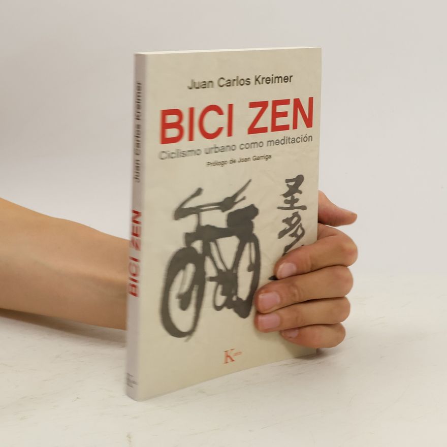 Juan Carlos Kreimer Bici zen