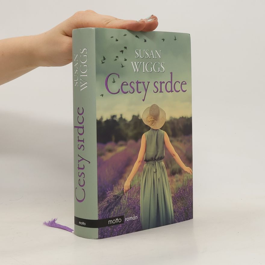 Susan Wiggs Cesty srdce