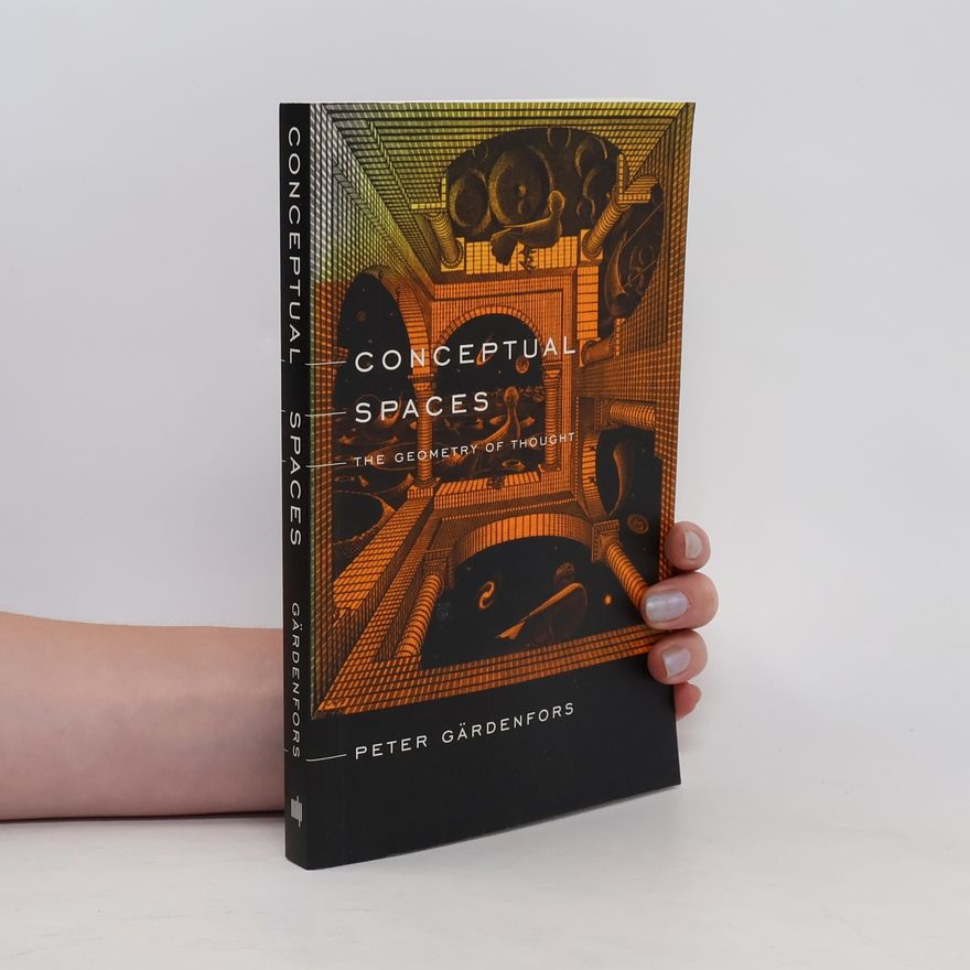Peter Gärdenfors Conceptual Spaces