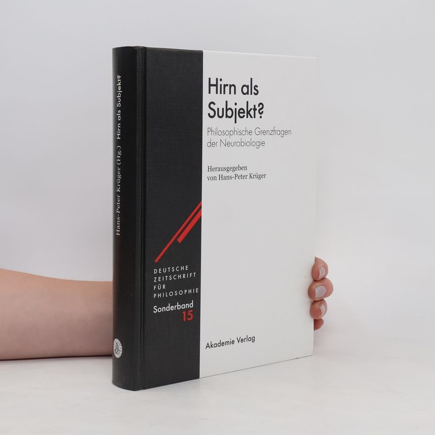 Hans-Peter Krüger Hirn als Subjekt?