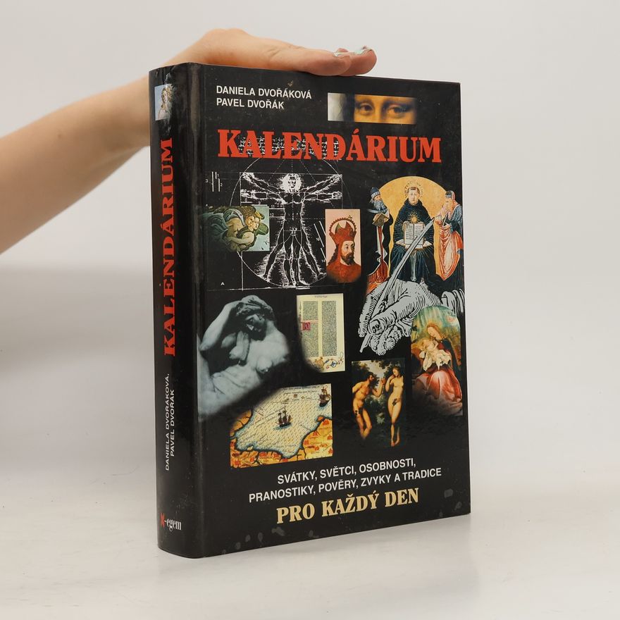 Julius Matis Kalendárium: Svátky, světci, pranostiky, pověry, zvyky, tradice a historické události pro každý den