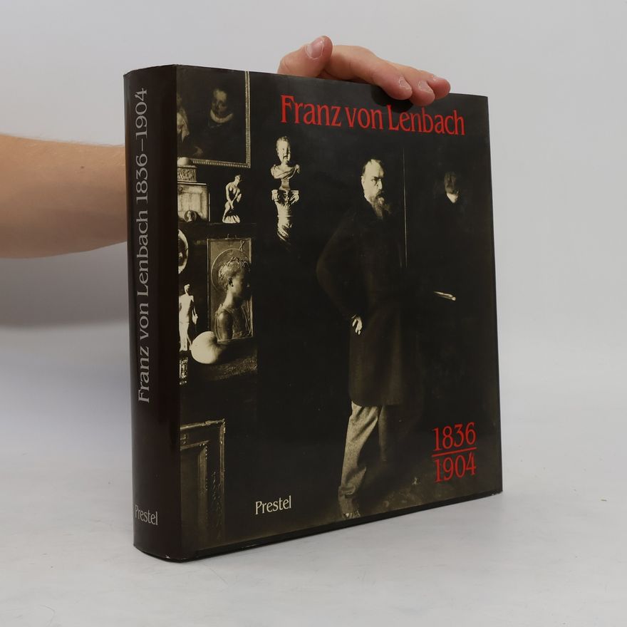 Franz von Lenbach Franz von Lenbach