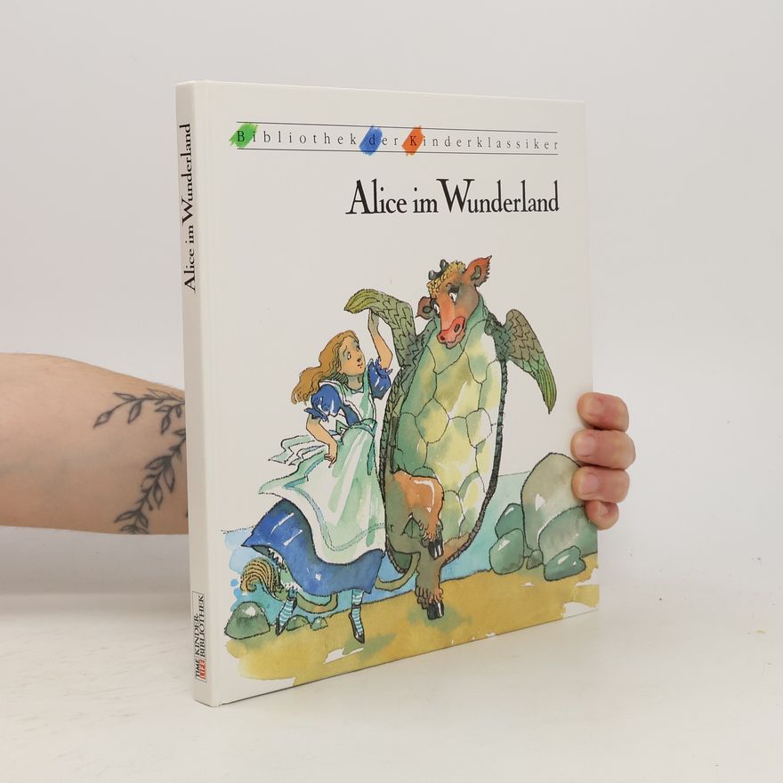 Lewis Carroll Alice im Wunderland