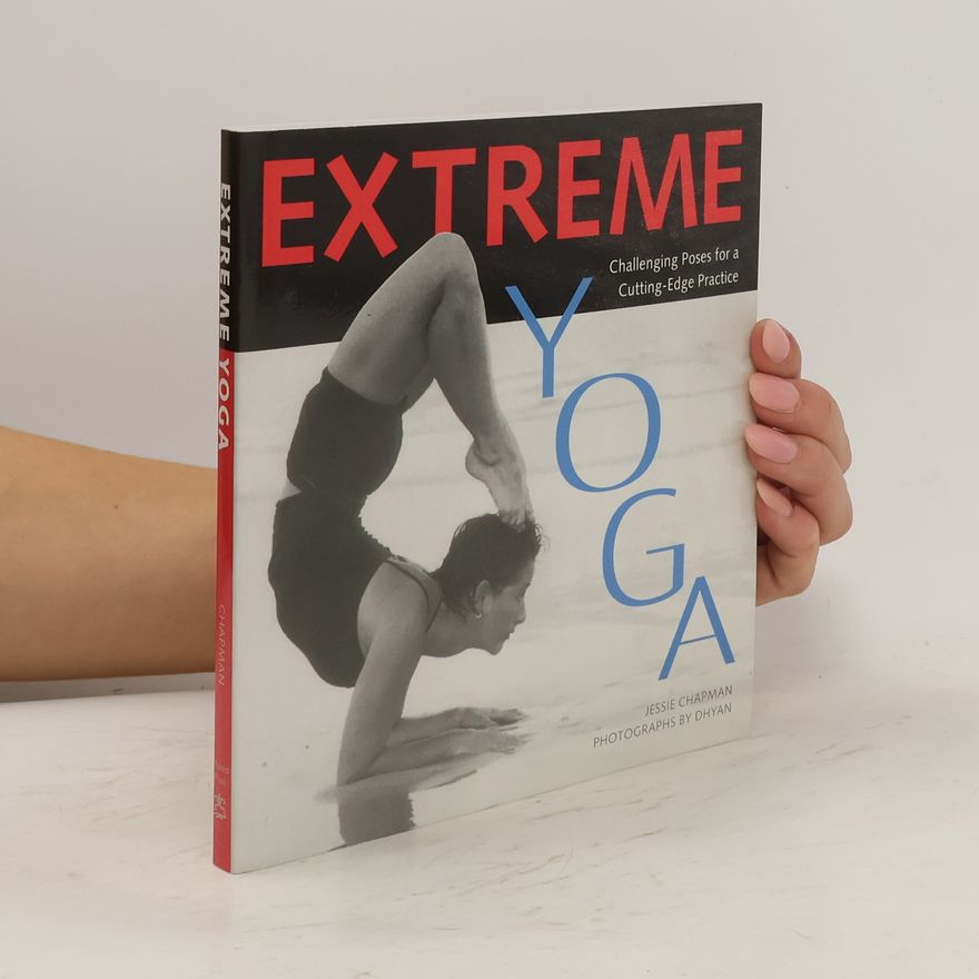 Jessie Chapman Extreme Yoga