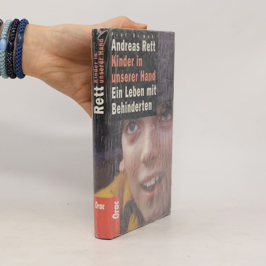 Andreas Rett Kinder in unserer Hand