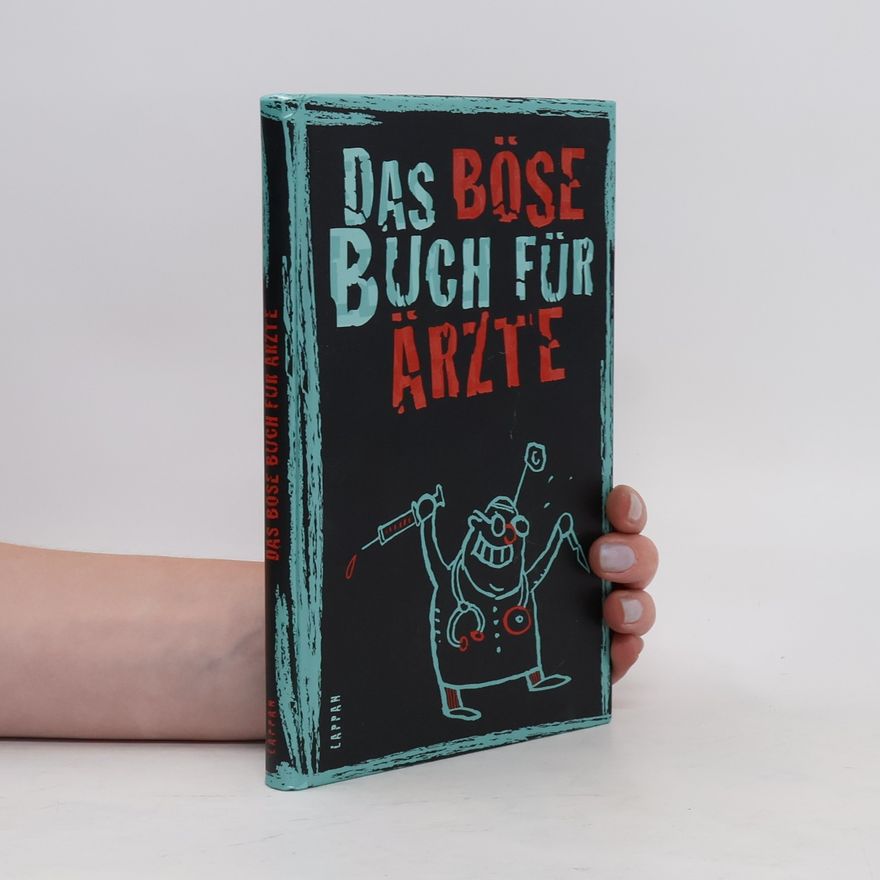 Peter Gitzinger Das böse Buch für Ärzte