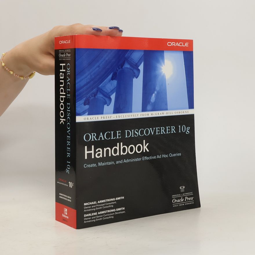 Darlene Armstrong-Smith Oracle Discoverer 10g Handbook