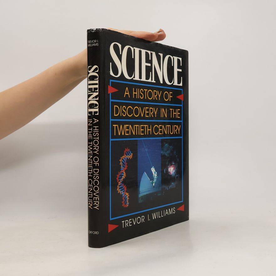 Trevor Illtyd Williams Science