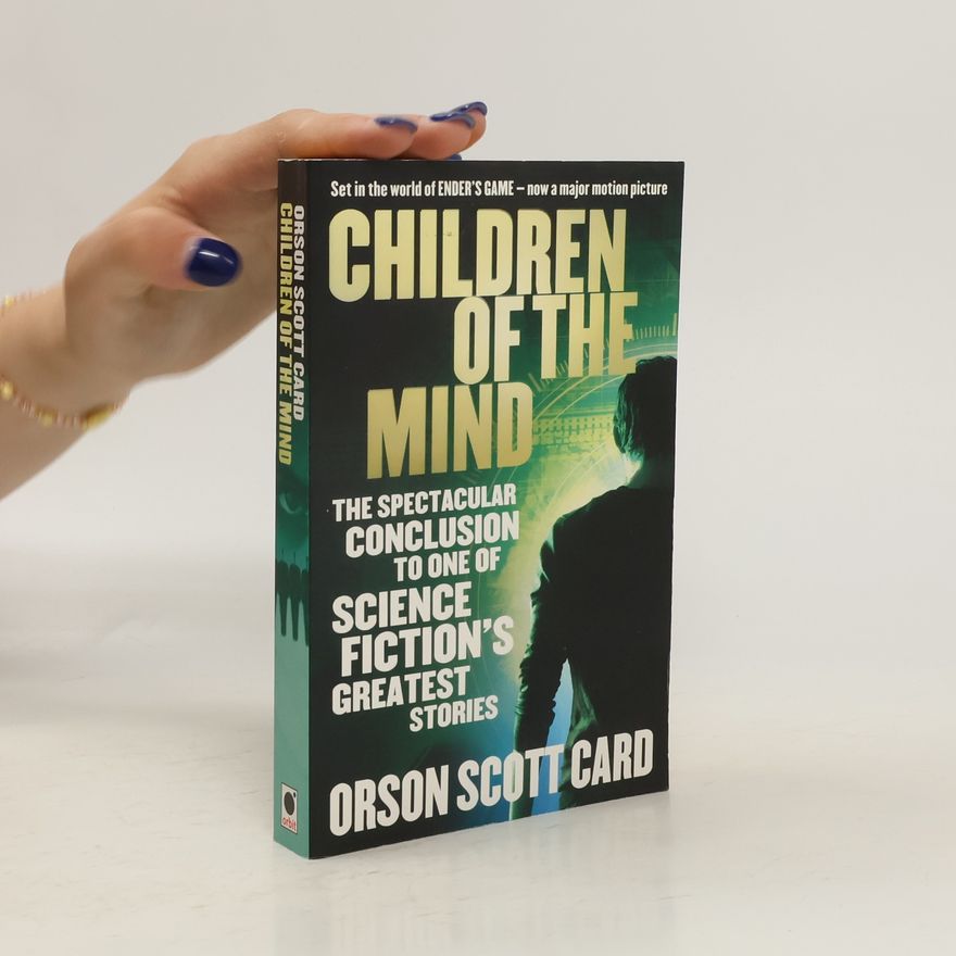 Orson Scott Card Children of the Mind