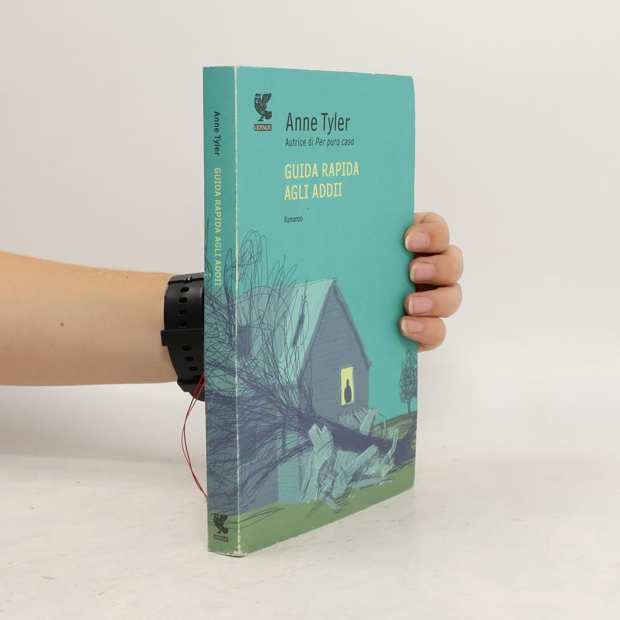 Anne Tyler Guida rapida agli addii