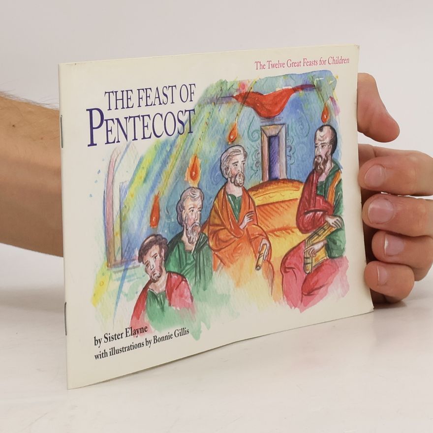 Sister Elayne The Feast of Pentecost