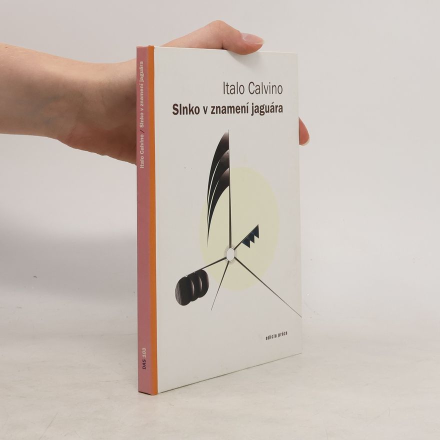 Italo Calvino Slnko v znamení jaguára