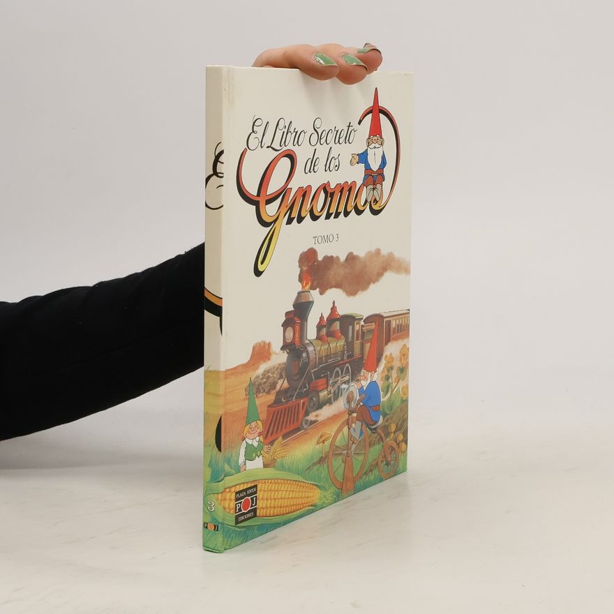 Autorenkollektiv El Libro Secreto de los Gnomo. Tomo 3
