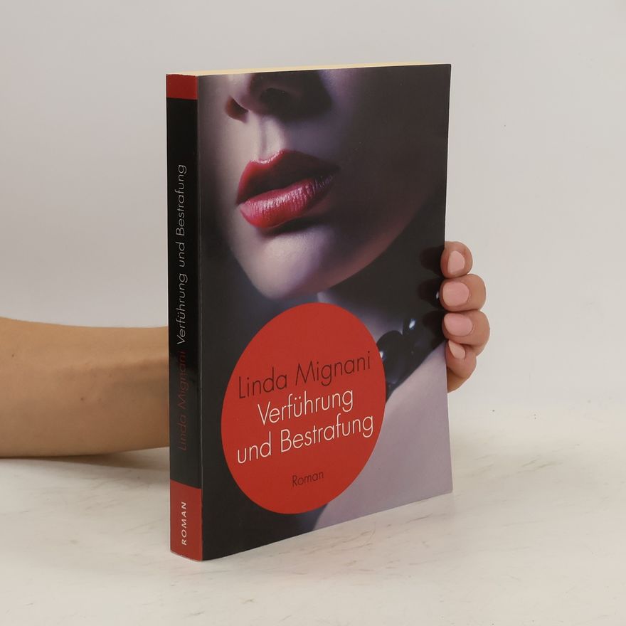 Linda Mignani Verführung und Bestrafung