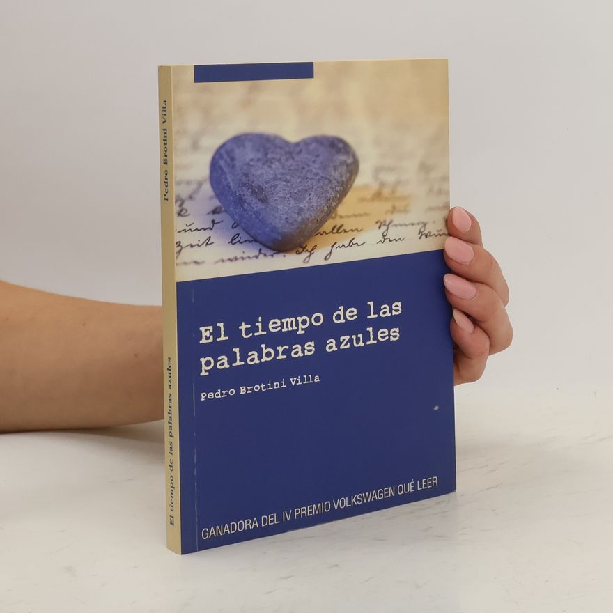 Pedro Brotini Villa El tiempo de las palabras azules