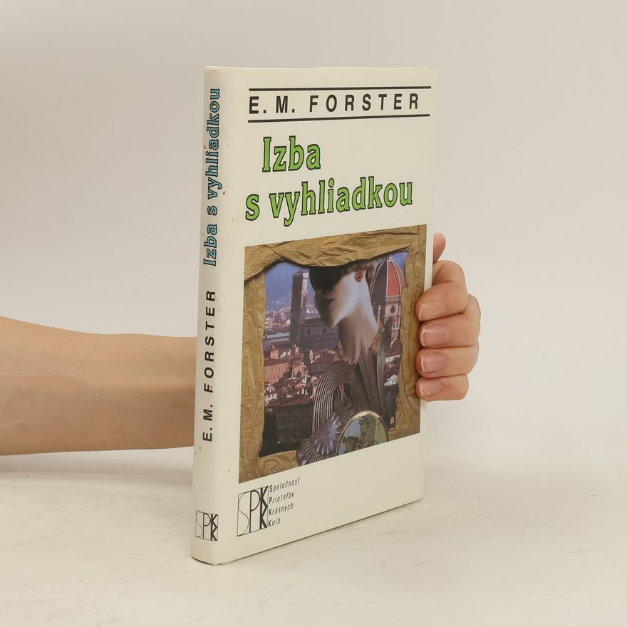 Edward Morgan Forster Izba s vyhliadkou