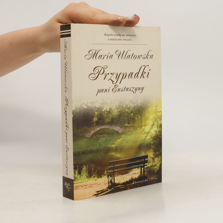 Ulatowska Maria Przypadki pani Eustaszyny