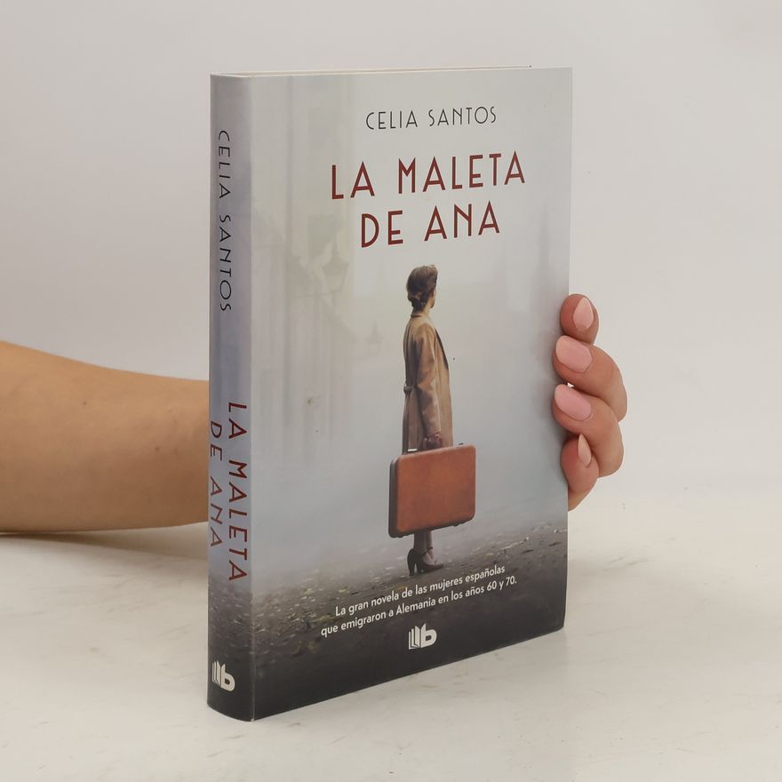 Celia Santos La maleta de Ana